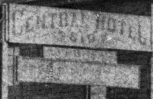 Close Up of Central Hotel Sign